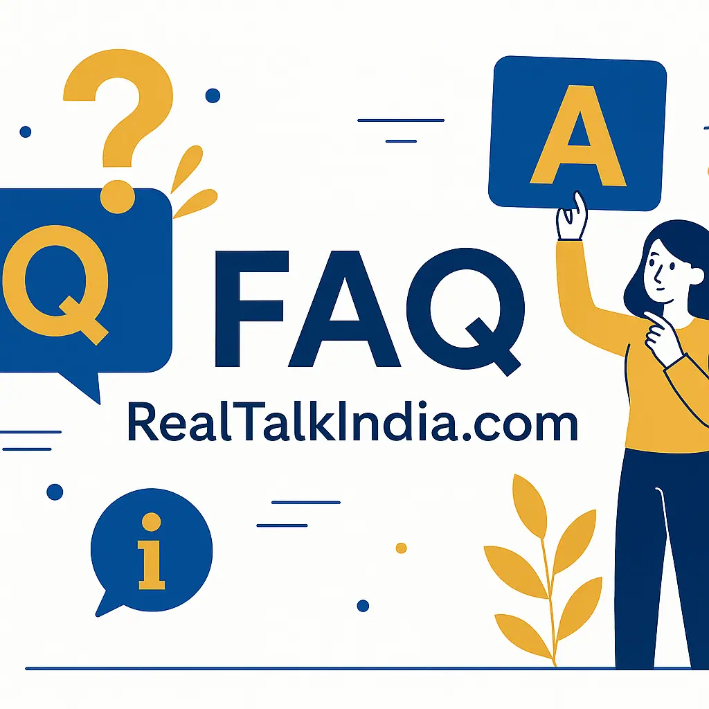 FAQ – Real Talk India